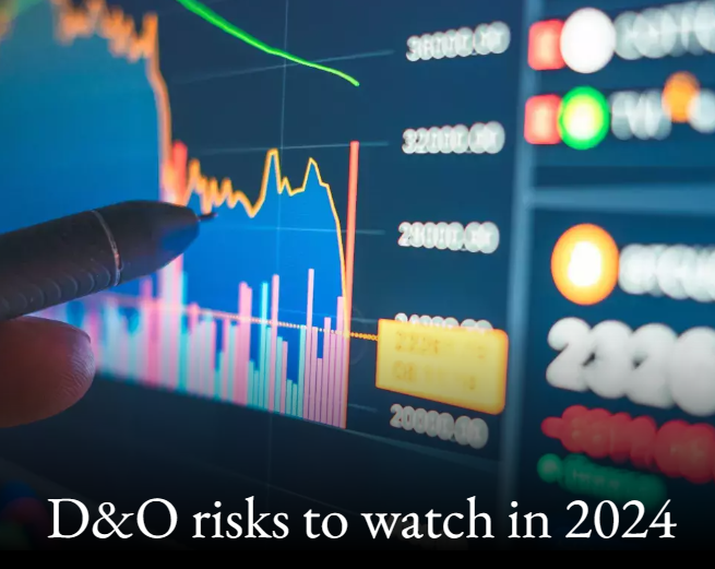 Lockton: D&O risks to watch in 2024